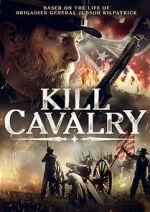 Watch Kill Cavalry Megashare9