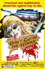 Watch Don't Go in the Woods Megashare9