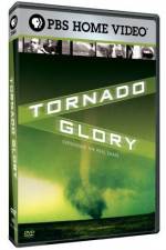 Watch Tornado Glory Megashare9