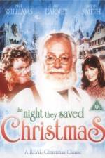 Watch The Night They Saved Christmas Megashare9