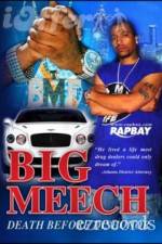 Watch Big Meech Death Before Dishonor Megashare9