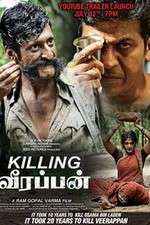 Watch Killing Veerappan Megashare9