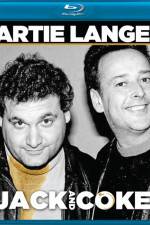 Watch Artie Lange Jack and Coke Megashare9