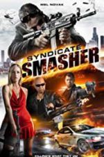 Watch Syndicate Smasher Megashare9