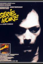 Watch Serie noire Megashare9