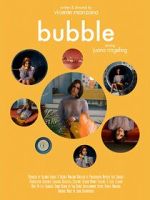 Watch Bubble (Short 2019) Megashare9