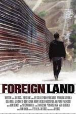 Watch Foreign Land Megashare9