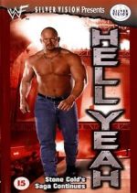 Watch WWF: Hell Yeah - Stone Cold\'s Saga Continues Megashare9