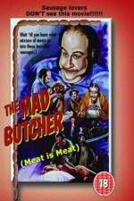 Watch The Mad Butcher Megashare9