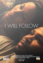 Watch I Will Follow Megashare9