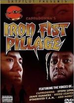 Watch Iron Fist Pillage Megashare9