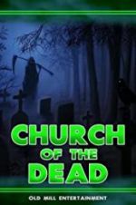 Watch Church of the Dead Megashare9