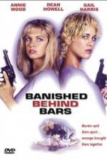 Watch Cellblock Sisters: Banished Behind Bars Megashare9