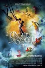 Watch Cirque du Soleil Worlds Away Megashare9