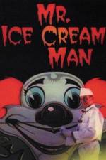 Watch Mr. Ice Cream Man Megashare9