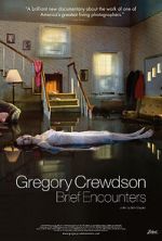 Watch Gregory Crewdson: Brief Encounters Megashare9