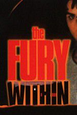 Watch The Fury Within Megashare9