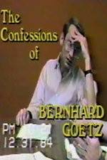 Watch The Confessions of Bernhard Goetz Megashare9