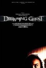 Watch Drowning Ghost Megashare9