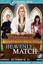 Watch Heavenly Match Megashare9