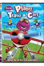 Watch Barney: Planes, Trains, and Cars Megashare9