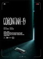 Watch Corontina 19 Megashare9