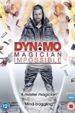Watch Dynamo: Magician Impossible Megashare9