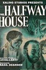 Watch The Halfway House Megashare9