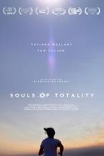 Watch Souls of Totality Megashare9