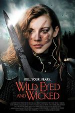 Watch Wild Eyed and Wicked Megashare9