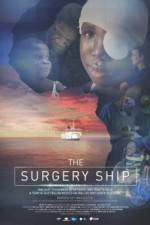 Watch The Surgery Ship Megashare9