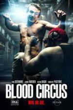 Watch Blood Circus Megashare9