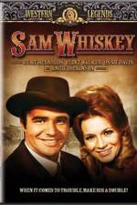 Watch Sam Whiskey Megashare9