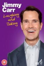 Watch Jimmy Carr Laughing and Joking Megashare9