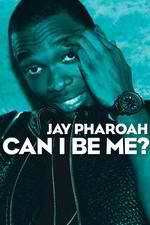 Watch Jay Pharoah: Can I Be Me? Megashare9