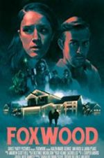 Watch Foxwood Megashare9