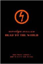 Watch Marilyn Manson - Dead to the World Megashare9