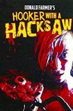 Watch Hooker with a Hacksaw Megashare9