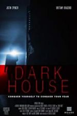 Watch Dark House Megashare9