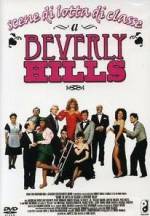 Watch Scenes from the Class Struggle in Beverly Hills Megashare9