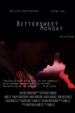 Watch Bittersweet Monday Megashare9