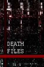 Watch Death files Megashare9