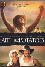 Watch Faith Like Potatoes Megashare9