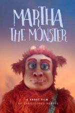 Watch Martha the Monster Megashare9