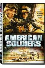 Watch American Soldiers Megashare9