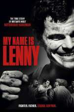 Watch My Name Is Lenny Megashare9