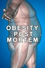 Watch Obesity: The Post Mortem Megashare9
