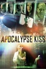 Watch Apocalypse Kiss Megashare9