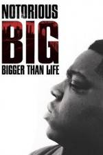 Watch Notorious BIG Bigger Than Life Megashare9