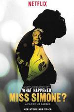 Watch What Happened, Miss Simone? Megashare9